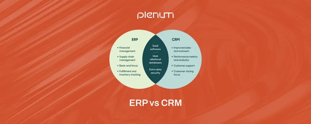 ERP vs CRM: What's the Difference and Which  Do You Need?